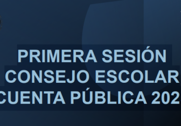 COMUNICADO 06/26: PRIMERA SESIÓN CONSEJO ESCOLAR CUENTA PÚBLICA 2025
